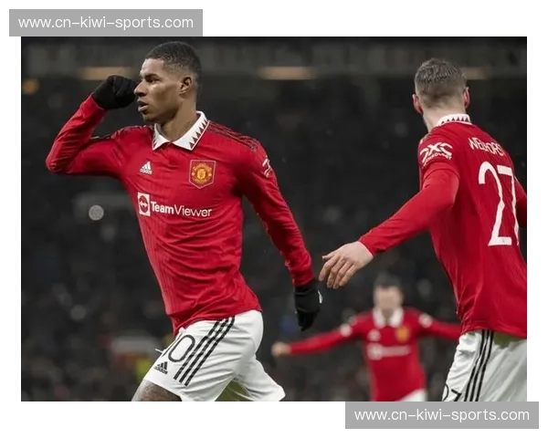 曼联进攻宽度利用充分，拉什福德安东尼两翼齐飞